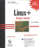 Roderick W. Smith - Linux+ Study Guide