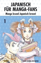 Jin Baron, Thora Kerner - Japanisch für Manga-Fans. Bd.1