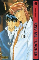 Hodoka Kodaka, Kazuma Kodaka - Kiss me, Teacher. Bd.6