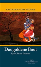 Rabindranath Tagore - Das goldene Boot