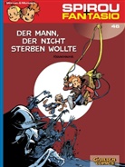André Franquin, MORVA, Jean David Morvan, MUNUERA, Jos Munuera, Jose Lui Munuera... - Spirou und Fantasio - Bd.46: Spirou und Fantasio 46: Der Mann, der nicht sterben wollte