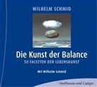 Wilhelm Schmid - Die Kunst der Balance, 2 Audio-CDs (Hörbuch)