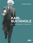 Godula Buchholz - Karl Buchholz