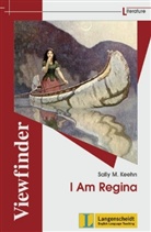 Sally M. Keehn - Viewfinder Literature: I Am Regina