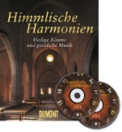 Achim Bednorz, Karin Thomas, Rüdiger Thomas - Himmlische Harmonien