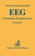 Martin Altrock, Volker Oschmann, Christian Theobald - Erneuerbare-Energien-Gesetz (EEG) - Kommentar