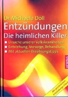 Michaela Döll - Entzündungen, Die heimlichen Killer