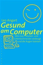 Leo Angart - Gesund am Computer