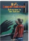 Schrecken in der Schule