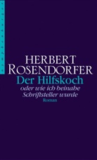 Herbert Rosendorfer - Der Hilfskoch