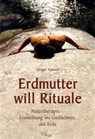 Holger Kalweit - Erdmutter will Rituale