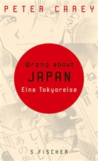 Peter Carey - Wrong about Japan
