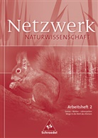 Hans-Peter Konopka - Netzwerk Naturwissenschaften: Arbeitsheft. Tl.2