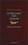 Nana Nauwald - Im Zeichen des Jaguars