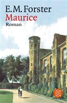 E. M. Forster, E.M. Forster, Edward M. Forster, Edward Morgan Forster - Maurice