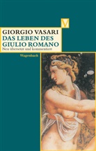 Giorgio Vasari, Burioni, Burioni, Matteo Burioni, Victoria Lorini, Alessandr Nova... - Das Leben des Giulio Romano