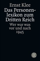 Ernst Klee - Das Personenlexikon zum Dritten Reich