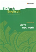 Aldous Huxley, Angel Luz, Angela Luz, Brigitte Prischtt - Brave New World