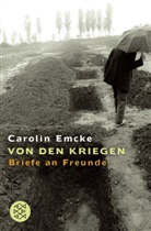 Carolin Emcke, Carolin (Dr.) Emcke - Von den Kriegen