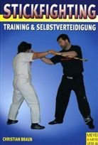 Christian Braun - Stickfighting