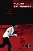 Holger Biedermann - Der zehnte Drache