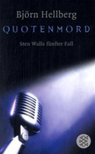 Björn Hellberg - Quotenmord
