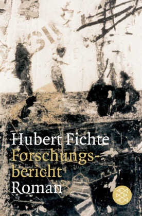 Hubert Fichte, Gisel Lindemann, Gisela Lindemann - Forschungsbericht - Roman. Hrsg. v. Gisela Lindemann
