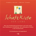 Frédéric Hirschi, Werner Troxler - Schatzkiste der Liebe