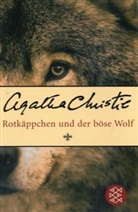 Agatha Christie - Rotkäppchen und der böse Wolf