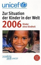 Ann M. Veneman - UNICEF, Zur Situation der Kinder in der Welt 2006