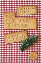 Petra Gropp, Jürgen Hosemann, Günther Opitz - Die Plätzchenerfinder