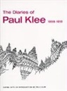 Klee, Paul Klee, Felix Klee - The Diaries of Paul Klee, 1898-1918