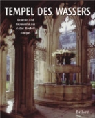 Rolf Legler - Tempel des Wassers