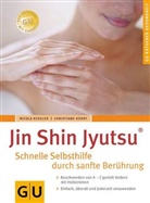 Nicola Kessler, Christiane Kührt, Christiane Kürth - Jin Shin Jyutsu