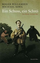 Michael Sowa, Roger Willemsen, Willemsen/Sowa, Michael Sowa - Ein Schuss, ein Schrei, das Meiste von Karl May