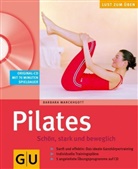 Barbara Marckhgott - Pilates. Schön, stark und beweglich (mit CD)