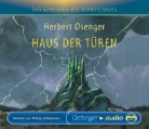 Herbert Osenger, Herbert H. T. Osenger, Philipp Schepmann - Haus der Türen, 3 Audio-CDs (Audio book)