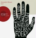 Jonathan Safran Foer, Jonathan Safran Foer, Alexander Khoun, Alexander Khuon - Extrem laut und unglaublich nah, 6 Audio-CDs (Audio book)