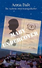 Anna Dale - Mary Undercover