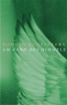 Romesh Gunesekera - Am Rand des Himmels