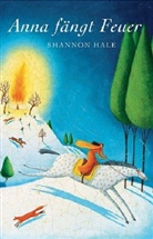 Shannon Hale - Anna fängt Feuer