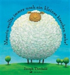 Joseph Theobald - Marvin wollte immer noch ein kleines bisschen mehr
