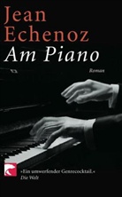 Jean Echenoz - Am Piano