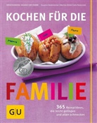 Susanne Bodenstein, Bodensteine, Susanne Bodensteiner, Kittle, M Kittler, Martina Kittler... - Kochen für die Familie