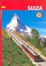 Schweiz - Reiseführer: Suisse spanisch guide touristique
