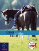 Gaby Hauptmann - Kaya bleibt cool, 2 Cassetten