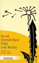 STEINDL-RAST, David Steindl-Rast - Fülle und Nichts