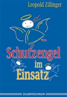 Leopold Zillinger - Schutzengel im Einsatz
