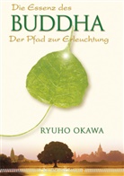 Ryuho Okawa - Die Essenz des Buddha