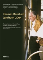 Martin Herausgegeben von Huber, Martin Huber, Manf Mittermayer, Manfred Mittermayer, Wendelin Schmidt-Dengler, Svjetlan L Vidulic - Thomas Bernhard Jahrbuch 2004